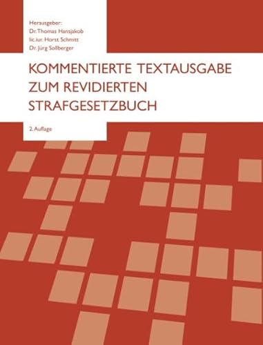 Beispielbild fr Kommentierte Textausgabe zum revidierten Strafgesetzbuch: zum Verkauf von suspiratio - online bcherstube