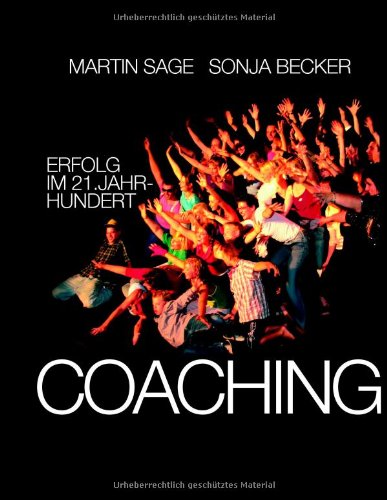 9783833470844: Coaching: Erfolg im 21. Jahrhundert