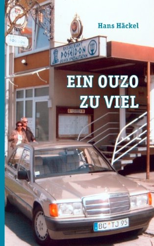 Beispielbild fr Ein Ouzo zu viel zum Verkauf von medimops