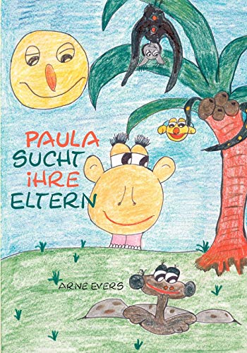 Stock image for Paula sucht ihre Eltern for sale by Ria Christie Collections