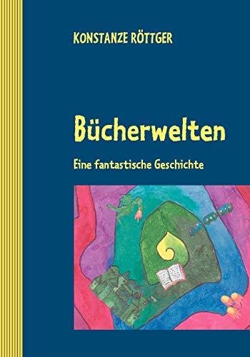 9783833476167: Bcherwelten: Eine fantastische Geschichte (German Edition)