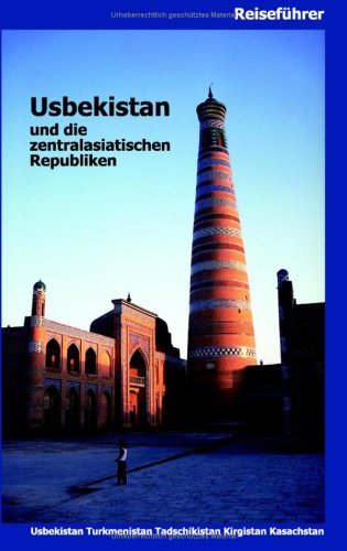 9783833479243: Usbekistan und die zentralasiatischen Republiken: Usbekistan, Turkmenistan, Kirgistan, Kasachstan, Tadschikistan