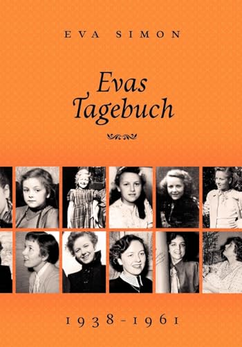 Stock image for Evas Tagebuch: 1938 bis 1961 for sale by medimops