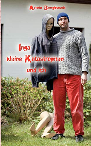 Stock image for Inga; kleine Katastrophen und ich for sale by Ria Christie Collections
