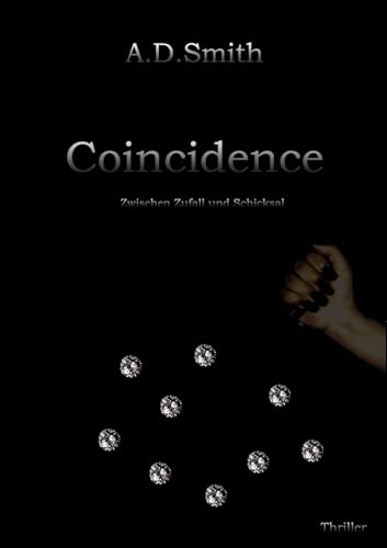 Coincidence (German Edition) (9783833485190) by Smith, A D