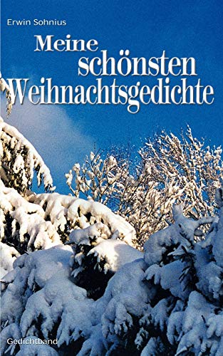 Beispielbild fr Meine schnsten Weihnachtsgedichte zum Verkauf von medimops