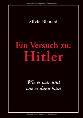 9783833486883: Ein Versuch zu: Hitler - Wie es war und wie es dazu kam