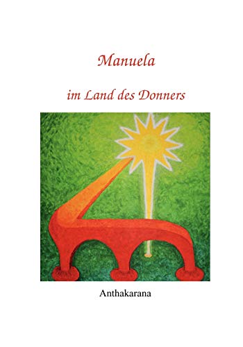 Stock image for Manuela im Land des Donners for sale by medimops