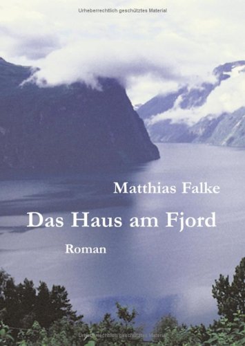 Stock image for Das Haus am Fjord: Roman for sale by medimops