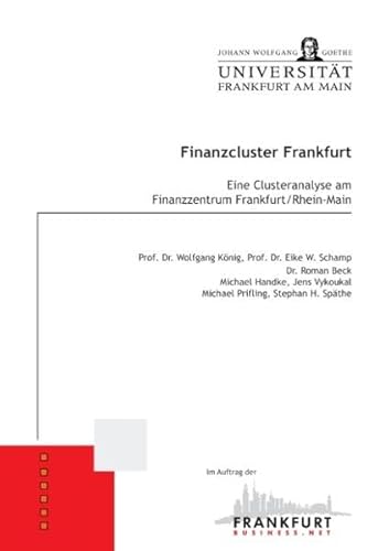 9783833493874: Finanzcluster Frankfurt: Eine Clusteranalyse am Finanzzentrum Frankfurt/Rhein-Main
