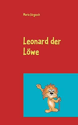 9783833495830: Leonard der Lwe