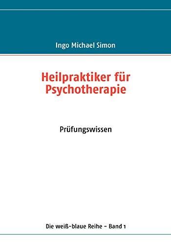 Beispielbild fr Heilpraktiker fr Psychotherapie: Prfungswissen zum Verkauf von medimops