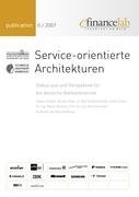 Imagen de archivo de Service-orientierte Architekturen. Status quo und Perspektive fr die deutsche Bankenbranche. a la venta por Steamhead Records & Books