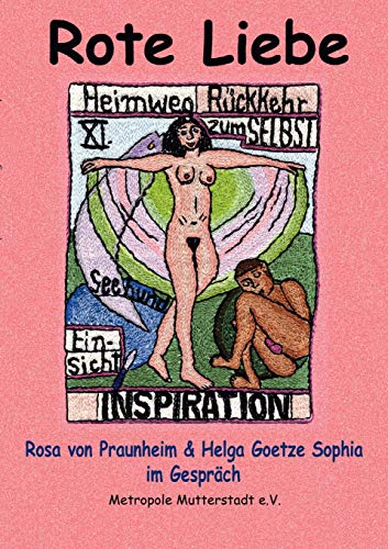 Beispielbild fr Rote Liebe: Rosa von Praunheim im Gesprch mit Helga Goetze Sophia (German Edition) zum Verkauf von Lucky's Textbooks
