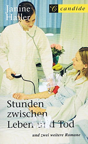 Beispielbild fr Stunden zwischen Leben und Tod / Liebe war fr ihn nur Lge / Glaub ich seinem Liebesschwur? 3 Romane. TB zum Verkauf von Deichkieker Bcherkiste