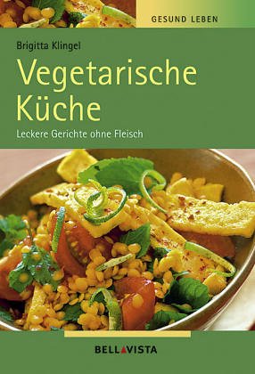 Beispielbild fr Vegetarische Kche zum Verkauf von wortart-buchversand