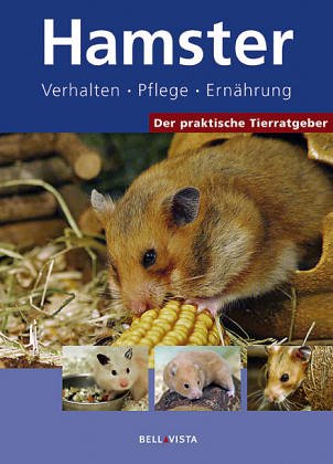 Beispielbild fr Der praktische Tierratgeber: Hamster - Verhalten, Pflege, Ernhrung zum Verkauf von Buchstube Tiffany