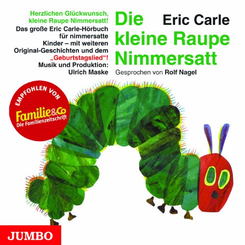 Beispielbild für Die kleine Raupe Nimmersatt-Geburtstagsausgabe zum Verkauf von medimops