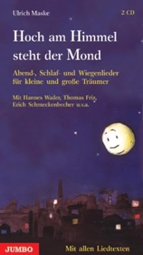 Stock image for Hoch am Himmel steht der Mond. 2 CDs: Abend-, Schlaf- und Wiegenlieder für kleine und groe Träumer for sale by WeBuyBooks