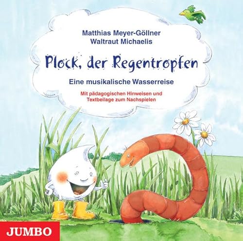 Beispielbild fr Plock, der Regentropfen. CD: Eine musikalische Wasserreise zum Verkauf von medimops