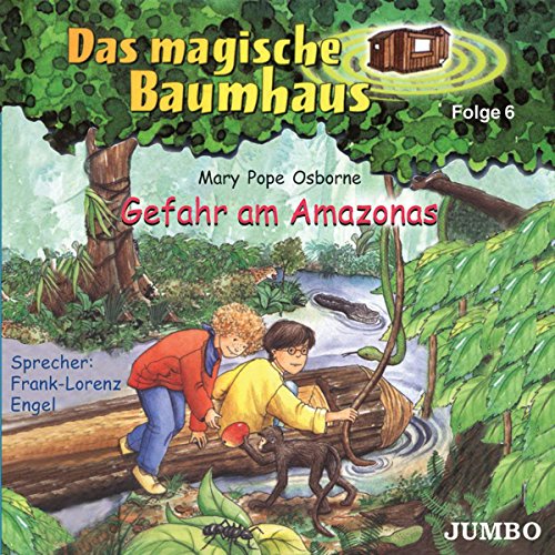 Stock image for Das magische Baumhaus 06. Gefahr am Amazonas. CD for sale by medimops