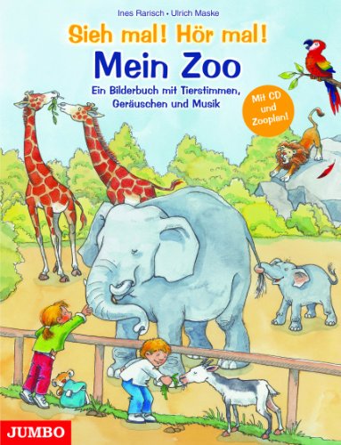 Beispielbild fr Sieh mal! Hr mal! Mein Zoo / Buch mit CD: Ein Bilderbuch mit Tierstimmen, Geruschen und Musik zum Verkauf von medimops