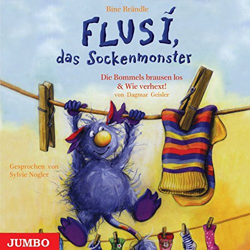 Beispielbild fr Flusi, das Sockenmonster. CD: Und: Die Bommels brausen los / Wie verhext! zum Verkauf von medimops