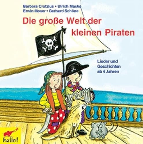 Beispielbild fr hallo! Die groe Welt der kleinen Piraten. CD zum Verkauf von medimops