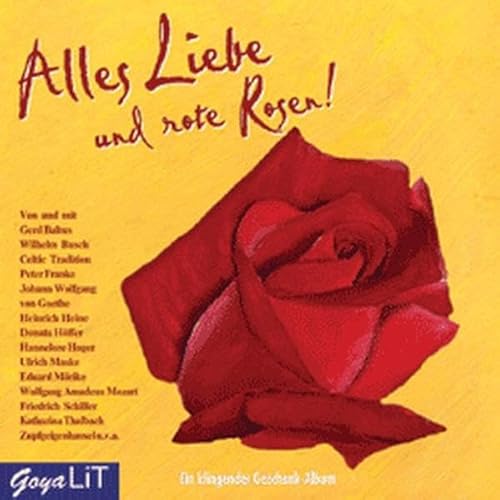 9783833713224: Alles Liebe und rote Rosen. CD . Ein klingendes Geschenk-Album