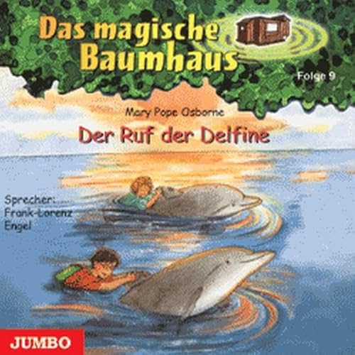 Das magische Baumhaus 09. Der Ruf der Delfine. Cassette - Mary Pope Osborne