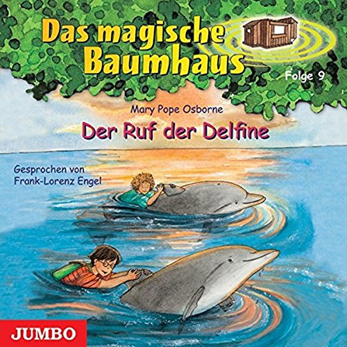 Beispielbild fr Das magische Baumhaus 09. Der Ruf der Delfine. CD zum Verkauf von medimops