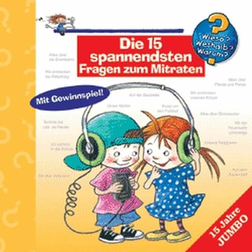 Stock image for Wieso? Weshalb? Warum? Die 15 spannendsten Fragen zum Mitraten. CD: Mit Gewinnspiel! for sale by medimops