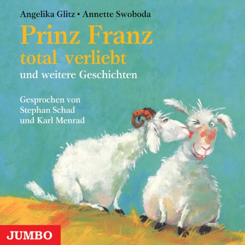 Stock image for Prinz Franz total verliebt u.a. CD for sale by medimops