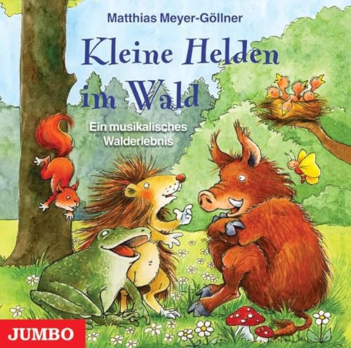 9783833719356: Kleine Helden im Wald: Ein musikalisches Walderlebnis