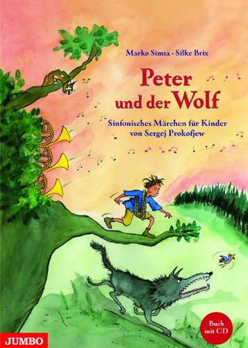 Beispielbild fr Peter Und Der Wolf, M. Audio-Cd: Sinfonisches Mrchen Fr Kinder zum Verkauf von Revaluation Books