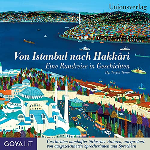 9783833722431: Von Istanbul nach Hakkari: Eine Rundreise in Geschichten