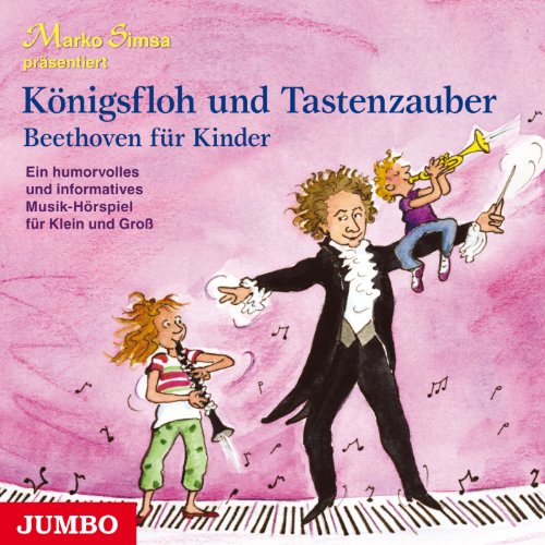 9783833723544: Marko Simsa prsentiert: Knigsfloh und Tastenzauber Beethoven fr Kinder