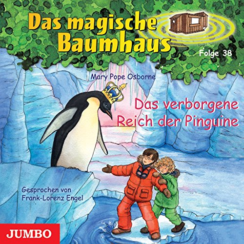 Beispielbild fr Das magische Baumhaus: Das verborgene Reich der Pinguine (Folge 38) zum Verkauf von text + tne