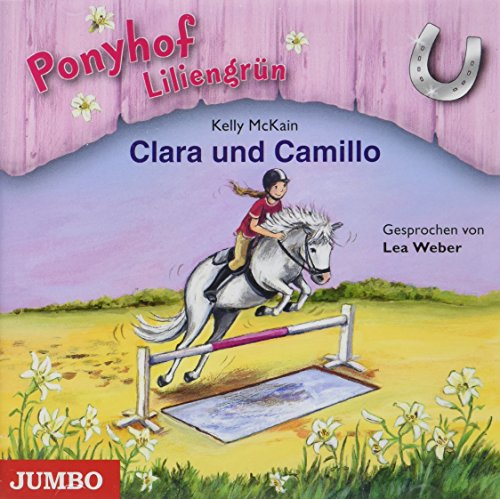9783833724145: Ponyhof Liliengrn 03. Clara und Camillo