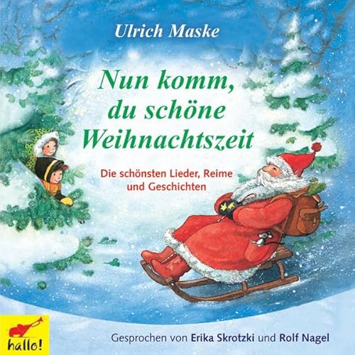 Beispielbild fr Nun komm, du schne Weihnachtszeit zum Verkauf von medimops