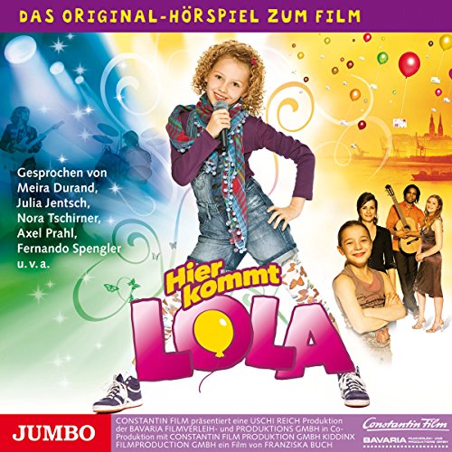 Beispielbild fr Hier kommt Lola! Das Original-Hrspiel zum Film zum Verkauf von medimops