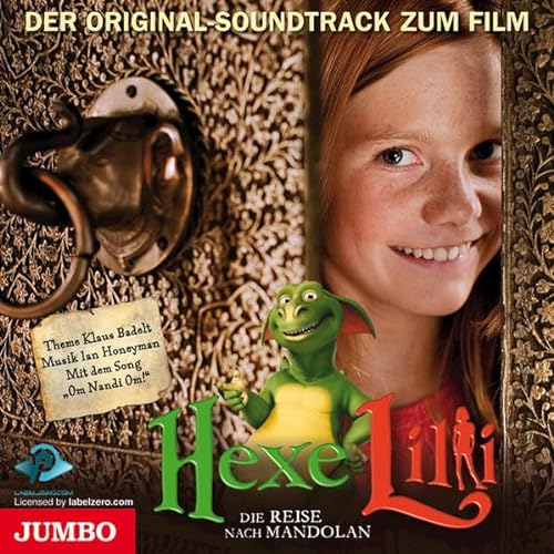 Hexe Lilli 2 - Die Reise nach Mandolan. Der Original Soundtrack zum Film : Der Original Soundtrack zum Film - Ian Honeyman,Klaus Badelt