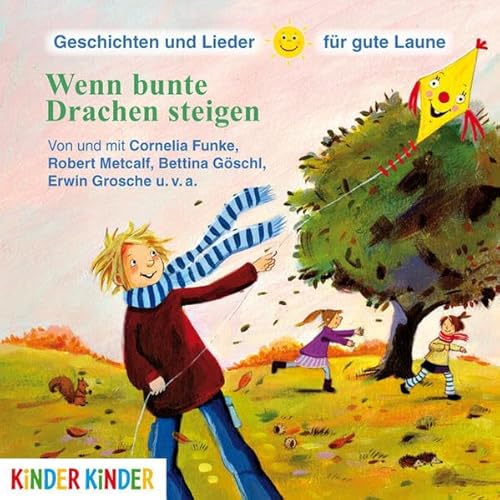 Beispielbild fr Geschichten und Lieder fr gute Laune. Wenn bunte Drachen steigen zum Verkauf von medimops