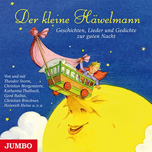 Beispielbild fr Der kleine Hwelmann: Geschichten, Lieder und Gedichte zur guten Nacht zum Verkauf von medimops