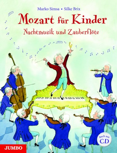 Beispielbild fr Mozart fr Kinder. Nachtmusik und Zauberflte zum Verkauf von Blackwell's