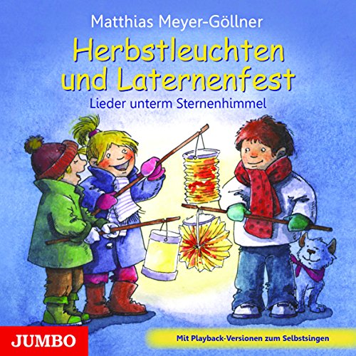 9783833733260: Herbstleuchten und Laternenfest: Lieder unterm Sternenhimmel