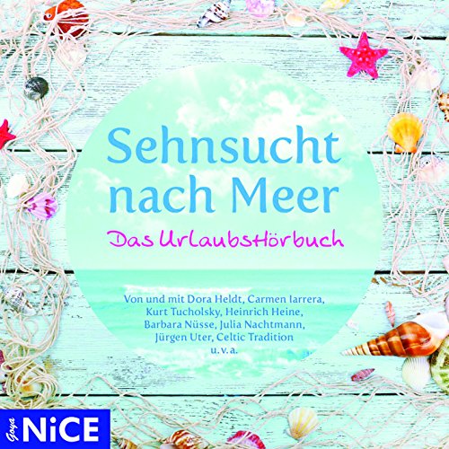 Stock image for Sehnsucht nach Sonne und Meer: Das UrlaubsHrbuch for sale by medimops