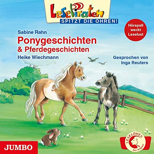 Beispielbild fr Ponygeschichten & Pferdegeschichten: Lesepiraten spitzt die Ohren zum Verkauf von medimops