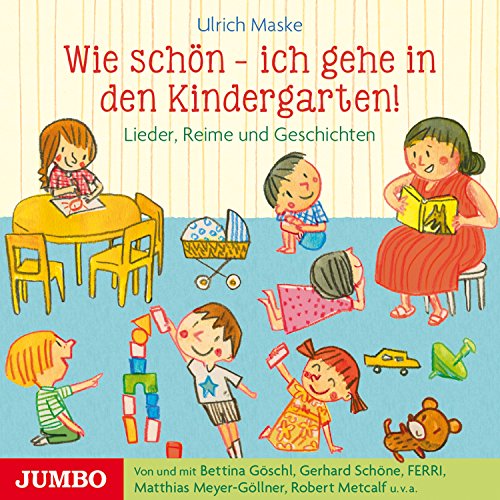 Beispielbild fr Wie schn - ich gehe in den Kindergarten!: Lieder, Reime und Geschichten zum Verkauf von medimops