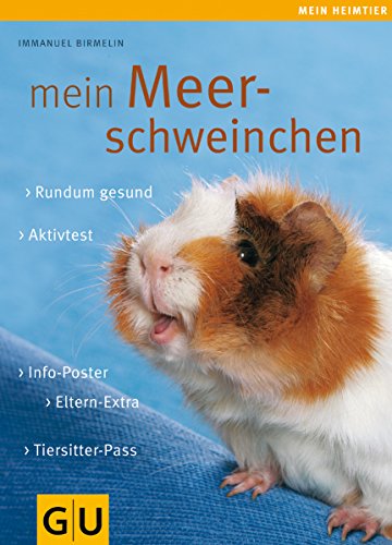 Imagen de archivo de Mein Meerschweinchen (GU Mein Heimtier) a la venta por medimops